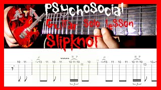 Psychosocial Guitar Solo Lesson  Slipknot with tabs [upl. by Gschu137]