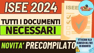 ISEE 2024 Guida Completa con Documenti Essenziali Giacenze e Redditi e Ultime Novità ⚡ [upl. by Bunder972]