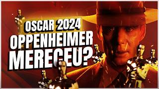 OSCAR 2024 Oppenheimer mereceu Hollywood não quer Scorsese  Vencedores comentados [upl. by Jabe381]