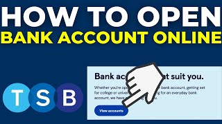 How To Open TSB Bank Account Online 2024 [upl. by Aidyl94]