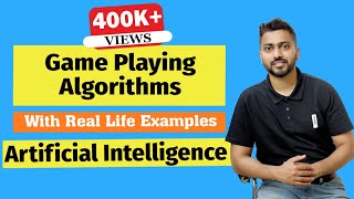 Introduction to Game Playing in Artificial Intelligence  Learn Game Playing Algorithms with Example [upl. by Osterhus]