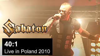 SABATON  401 Live in Poland 2010 OFFICIAL LIVE [upl. by Ziladnerb]