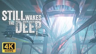 STILL WAKES THE DEEP  All Cutscenes Full Movie [upl. by Spring]