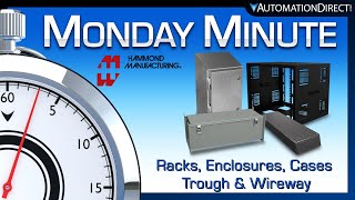 Hammond Enclosures  Monday Minute at AutomationDirect [upl. by Stanway]