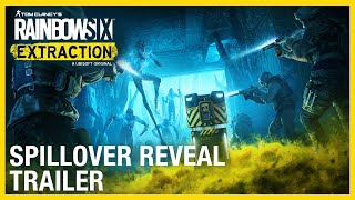 Rainbow Six Extraction Spillover Reveal Trailer  Ubisoft NA [upl. by Ased]