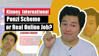 Kinney International Ponzi Scheme or Real Online Job  Company Review [upl. by Sivrad]