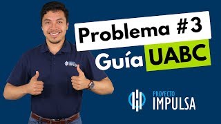 Guía UABC Problema 3  Admisiones UABC  Curso examen UABC  Simulador Matemáticas [upl. by Lonier846]