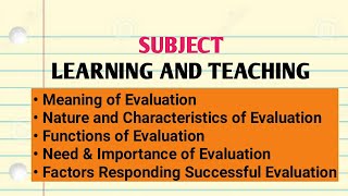 Evaluation Meaning Characteristics Functions NeedImportance amp Factors for Successful Evaluation [upl. by Tomaso]