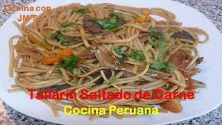 TALLARIN SALTADO DE CARNE  RECETAS  COCINA PERUANA [upl. by Nagad]