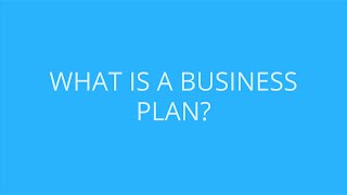 What is a Business Plan  Bplans Explains Everything [upl. by Oedama]