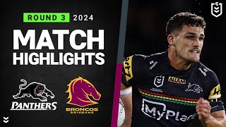 NRL 2024  Panthers v Broncos  Match Highlights [upl. by Oigolue]