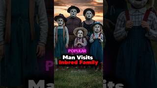 Inbred Family Visited by Man😱 creepy scary inbred joerogan [upl. by Mattox]