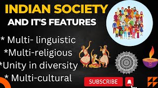 Salient features of Indian Society  Indian Society  Characteristics  Sociology  Simplify Law [upl. by Cantlon]