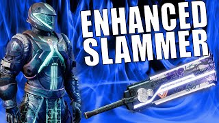 How To Enhance The Slammer Destiny 2 Titan Build [upl. by Rosana]