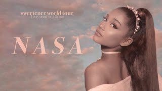 Ariana Grande  NASA sweetener world tour live studio version w note changes [upl. by Llemaj]