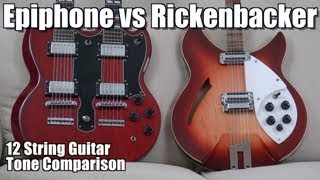 Rickenbacker 36012 V64 vs Epiphone G1275 12 String Guitar Tone Comparison [upl. by Irihs]