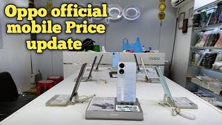 Oppo official mobile Price update phone new price list 2024 [upl. by Bibbie]