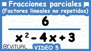 ⚡Descomposición en Fracciones Parciales Factores Lineales no Repetidos Método I  Video 5 de 6 [upl. by O'Neill878]