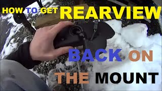 How To get Rearview Mirror Back on Ball Mount [upl. by Adlin]