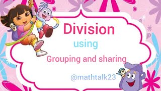 Division using Grouping and sharing 🌸 [upl. by Blen868]