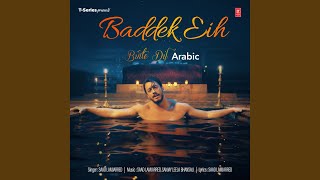 Baddek Eih Binte Dil Arabic [upl. by Alekal]