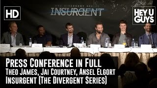 Insurgent Divergent Press Conference in Full  Theo James Jai Courtney amp Ansel Elgort [upl. by Haonam]