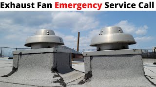 HVAC Service Call Downblast Exhaust Fan Not Working Centrifugal Direct Drive Exhaust Fan [upl. by Akemak]