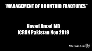 Management of Odontoid Fractures [upl. by Davis525]