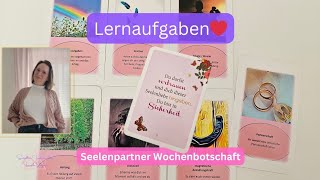 Seelenpartner Dualseelen Wochenbotschaft [upl. by Arahset]