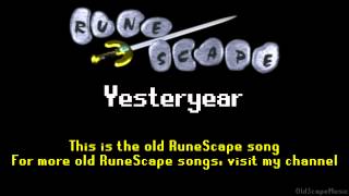 Old RuneScape Soundtrack Yesteryear [upl. by Brathwaite]