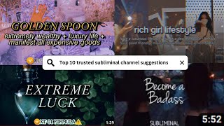 Top 10 Subliminal Channels Safe and Life changing  Manifest Everything That You Desire [upl. by Oremo]