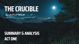 The Crucible  Summary amp Analysis Act One [upl. by Gobert]