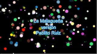 La Malagueña  Karaoke  versión Pablito Ruiz Gabynufe [upl. by Peppel]