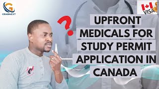 Upfront Medical Exam Canada  Medical Test For Canada Student Visa [upl. by Iturk]