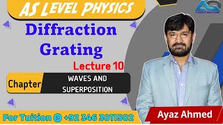 LECTURE8 DIFFRACTION GRATING [upl. by Armil]