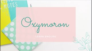 Oxymoron English Vocabulary [upl. by Aelat]