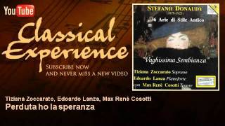 Stefano Donaudy  Perduta ho la speranza  ClassicalExperience [upl. by Estrella]