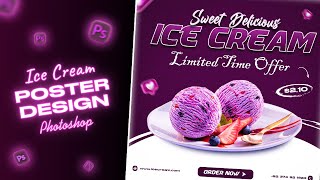 Delicious Ice Cream Social Media Banner Poster Design in Photoshop Tutorial [upl. by Delwyn]