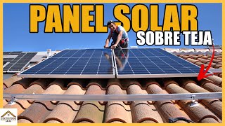 🔶Fijacion PLACAS SOLARES a TEJADO🔶 Instalacion Estructura y Panel Solar  Paso a Paso [upl. by Eerual899]