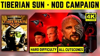 CampC TIBERIAN SUN 4K  NOD CAMPAIGN ON HARD  ALL CUTSCENES [upl. by Einavoj730]