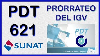 PDT SUNAT  PDT 621  RG  Prorrateo del IGV [upl. by Klapp890]