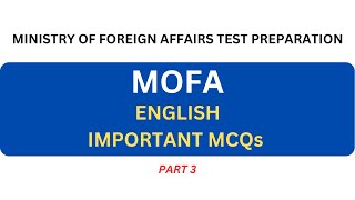 MOFA Test Preparation English MCQs Part 3  Ministry of Foreign Affairs Jobs Test Preparation [upl. by Ayna]