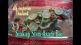 ENGLISH SUB SIAKAP STIM ASAM BOI ALA RESTORAN THAI  STEAM SEABASS WITH SOUR PLUM  easy cooking [upl. by Waters778]