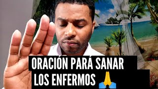 Oración para recivir un milagro de sanidad en Cristo Jesús [upl. by Pepin656]