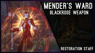 Menders Ward  Blackrose Weapon Restoration Staff [upl. by Elrahc596]