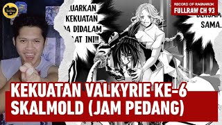 REVIEW FULLRAW CHAPTER 93 RECORD OF RAGNAROK  KEKUATAN VALKYRIE KE6 SKALMOLD JAM PEDANG [upl. by Cruz]