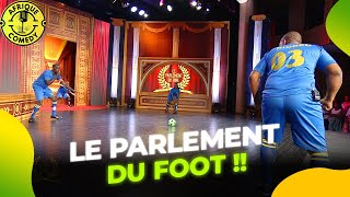 On clôture le chapitre de la CAN avec le FC Parlement  Le Parlement du Rire Episode Complet [upl. by Fattal146]