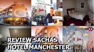 Review Sachas Hotel Manchester [upl. by Prudence]