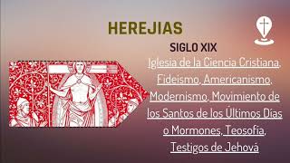 Herejias Siglo XIX [upl. by Zurek]