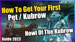 Get Your First Kubrow Pet In Warframe Howl Of The Kubrow  Beginners guide [upl. by Ocirled640]